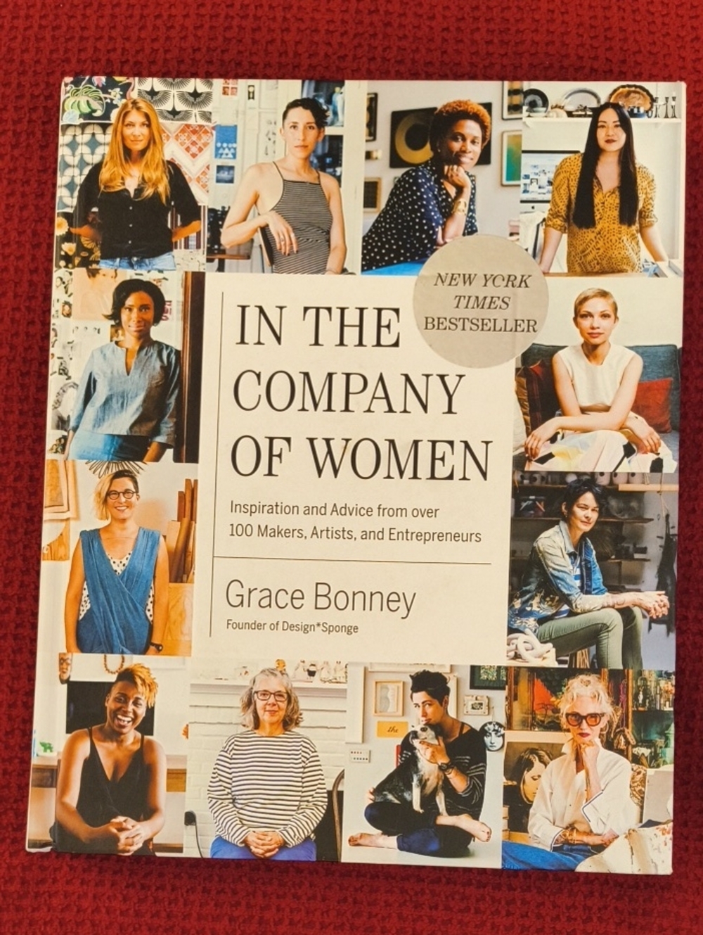 In the Company of Women by Grace Bonney Hardcover EUC